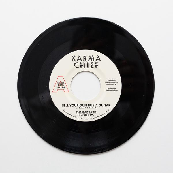 The Gabbard Brothers - Sell Your Gun Buy A Guitar [Black 7" Vinyl]