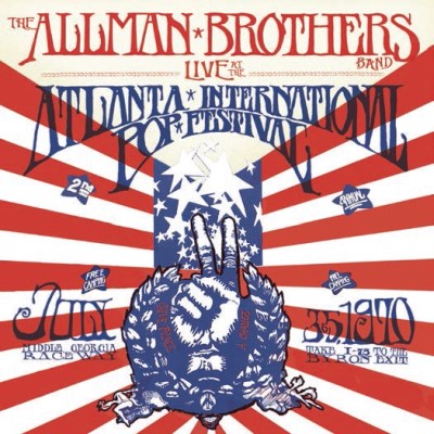 The Allman Brothers Band - Live At The Atlanta International Pop Festival July 3 & 5, 1970