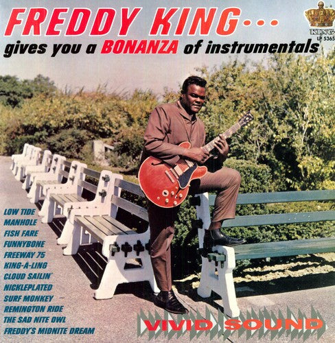 Freddy King - Gives You A Bonanza Of Instrumentals
