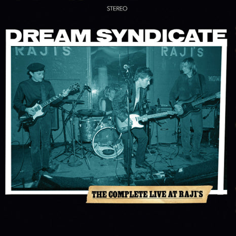 The Dream Syndicate - The Complete Live At Raji's