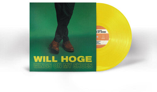 Will Hoge - Wings On My Shoes [Yellow Vinyl]
