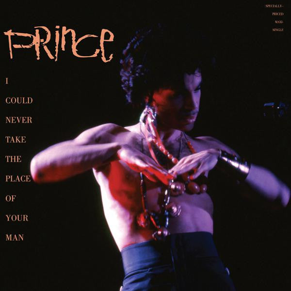 Prince - I Could Never Take The Place Of Your Man