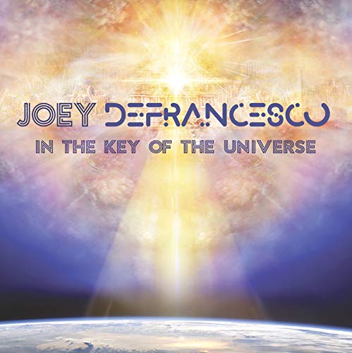 Joey DeFrancesco - In The Key Of The Universe