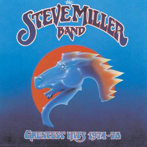 Steve Miller Band - Greatest Hits 1974 - 78