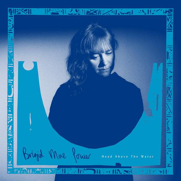 Brigid Mae Power - Head Above The Water [White Vinyl]
