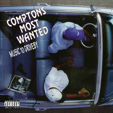 Compton's Most Wanted - Music To Driveby