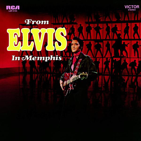 Elvis Presley - From Elvis In Memphis [Import]