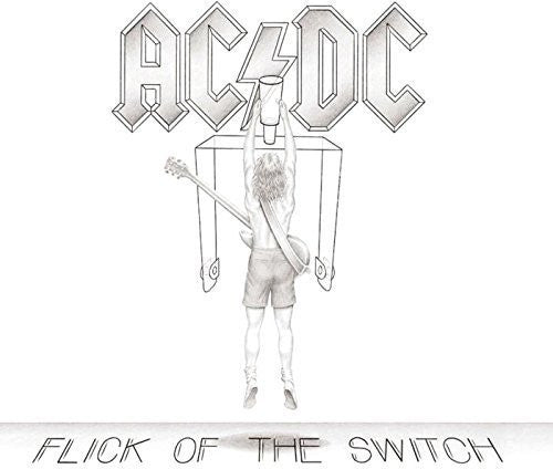 AC/DC - Flick Of The Switch