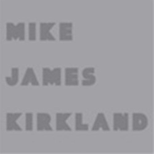 Mike James Kirkland - Don't Sell Your Soul