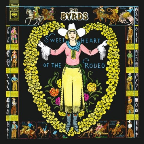 The Byrds - Sweetheart Of The Rodeo [4 LP Legacy Edition]
