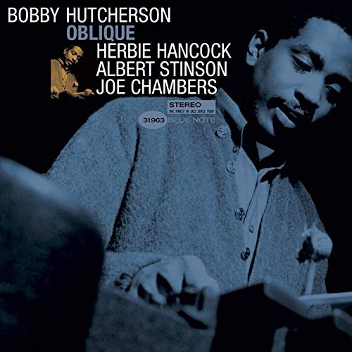 Bobby Hutcherson - Oblique [Blue Note Tone Poet Series]