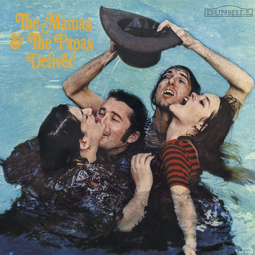 The Mamas & The Papas - Deliver