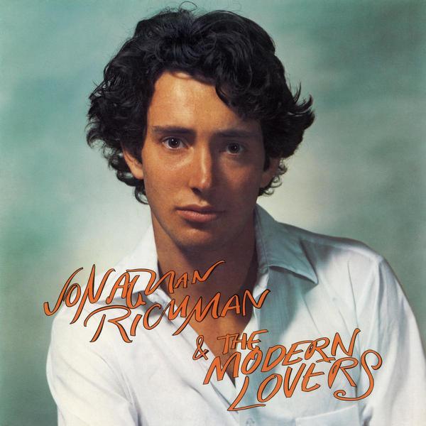 Jonathan Richman & The Modern Lovers - Jonathan Richman & The Modern Lovers [Import]