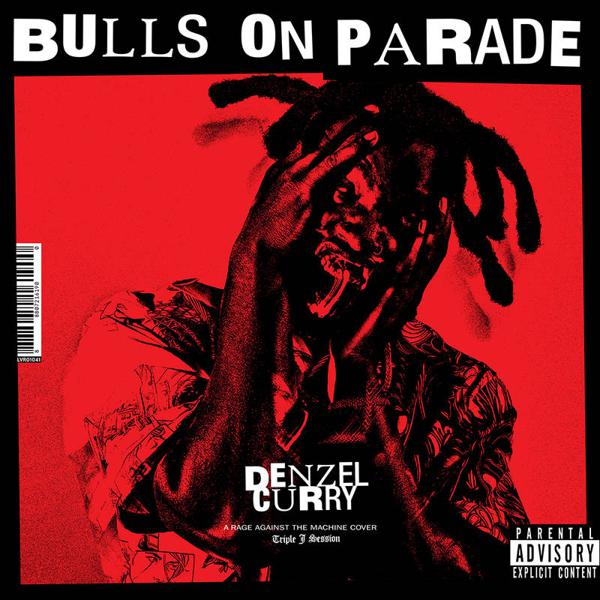 Denzel Curry - Bulls On Parade [7" Single]