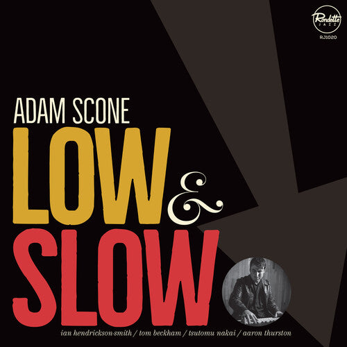 Adam Scone - Low & Slow
