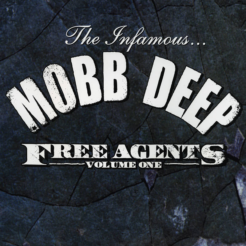 Mobb Deep - Free Agents