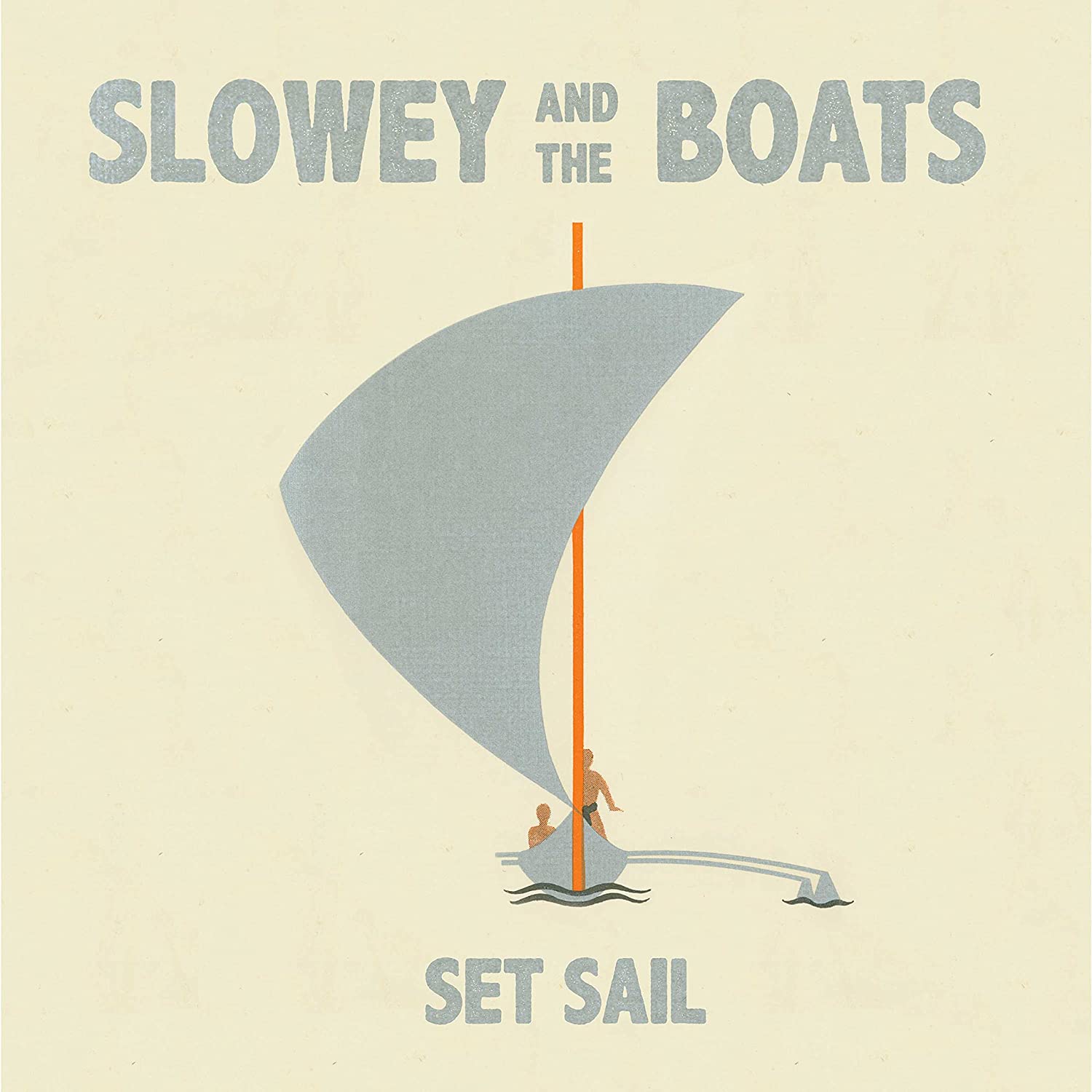 Slowey & The Boats - Set Sail [Sea Fog Colored Vinyl]