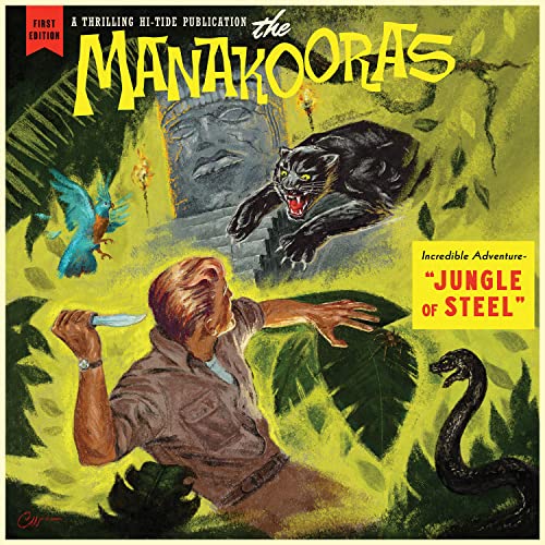 The Manakooras - Jungle Of Steel [Jungle Green Colored Vinyl]