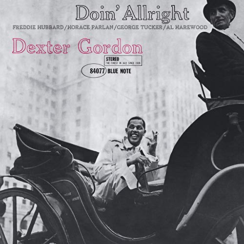 Dexter Gordon - Doin' Allright [Blue Note 80th Anniversary Series]