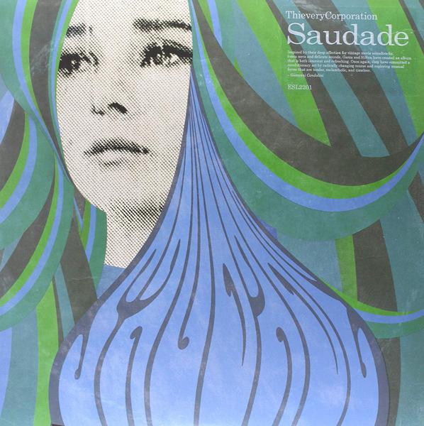 Thievery Corporation - Saudade