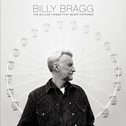 [DAMAGED] Billy Bragg - A Million Things That Never Happened [Indie-Exclusive Clear / Blue Vinyl]