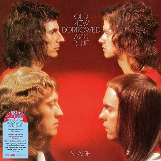 Slade - Old New Borrowed And Blue