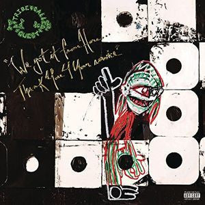 A Tribe Called Quest - We Got It From Here - Thank You 4 Your Service