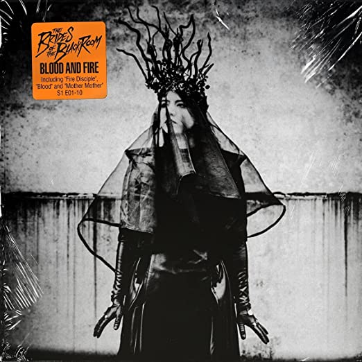 Brides of the Black Room - Blood And Fire