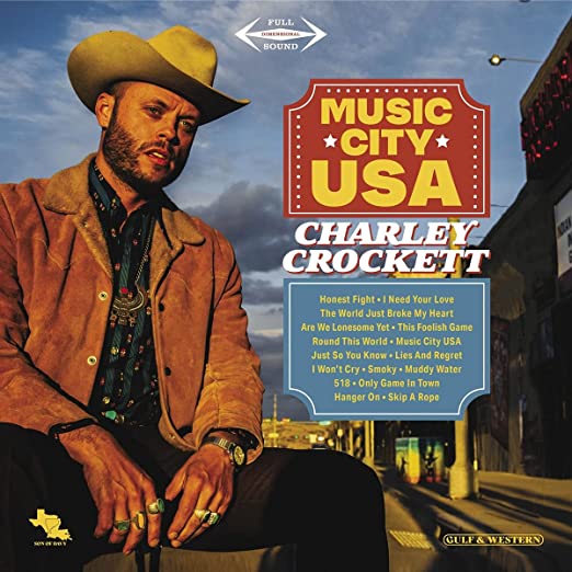 Charley Crockett - Music City Usa