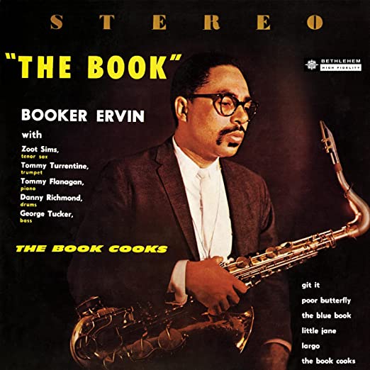 Booker Ervin - The Book Cooks