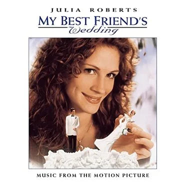 Various - My Best Friend's Wedding (Music From The Motion Picture)