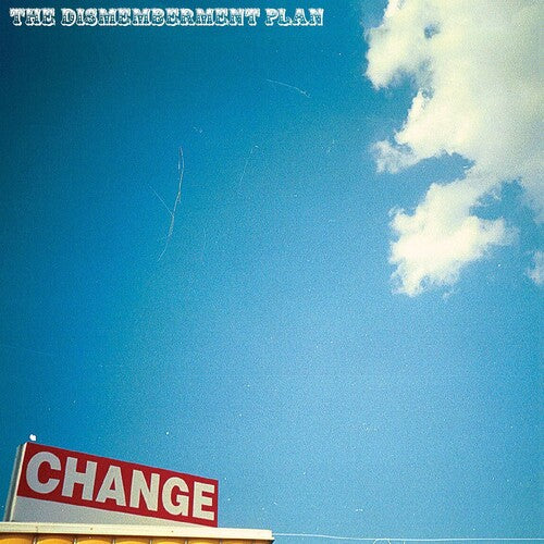 The Dismemberment Plan - Change [Sky Blue Vinyl] [DAMAGED]