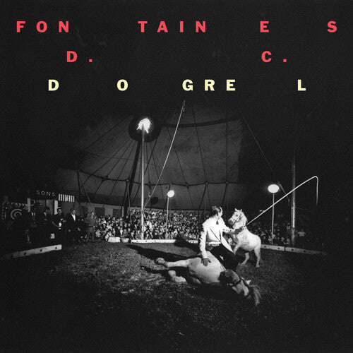 Fontaines D.C.  - Dogrel