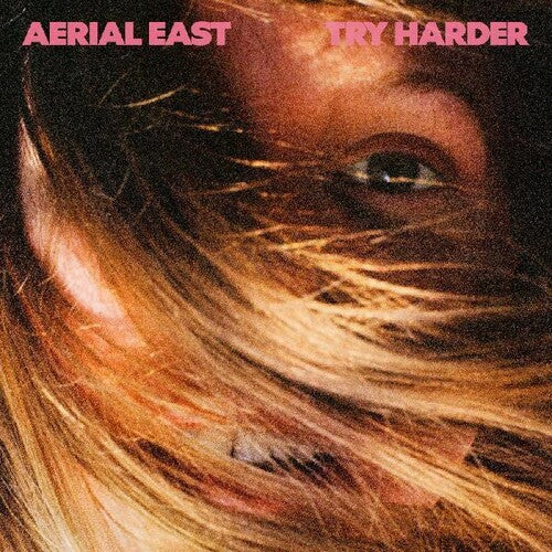 Aerial East - Try Harder [Gold Vinyl]