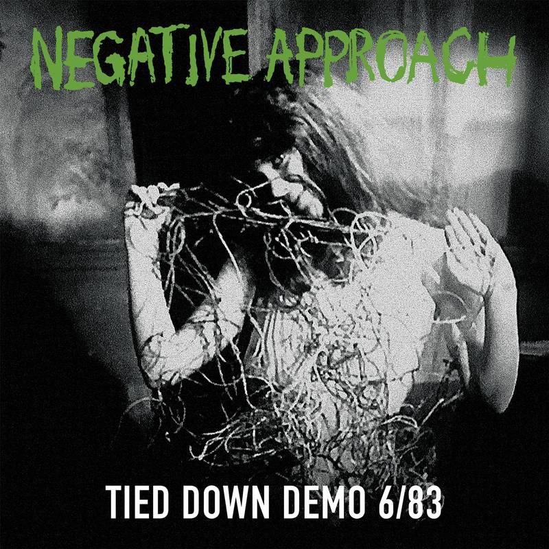 Negative Approach - Tied Down Demo [Green Vinyl]
