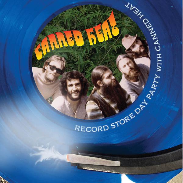 Canned Heat - Record Store Day Party With Canned Heat