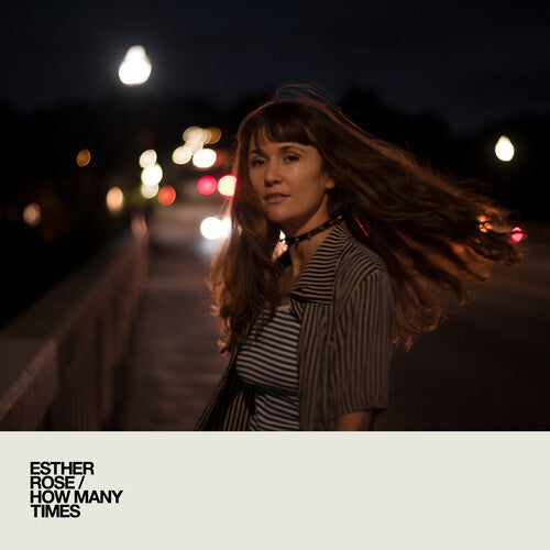 Esther Rose - How Many Times [Opaque White Vinyl]