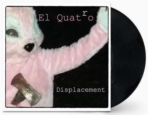 El Quatro - Displacement [EP]