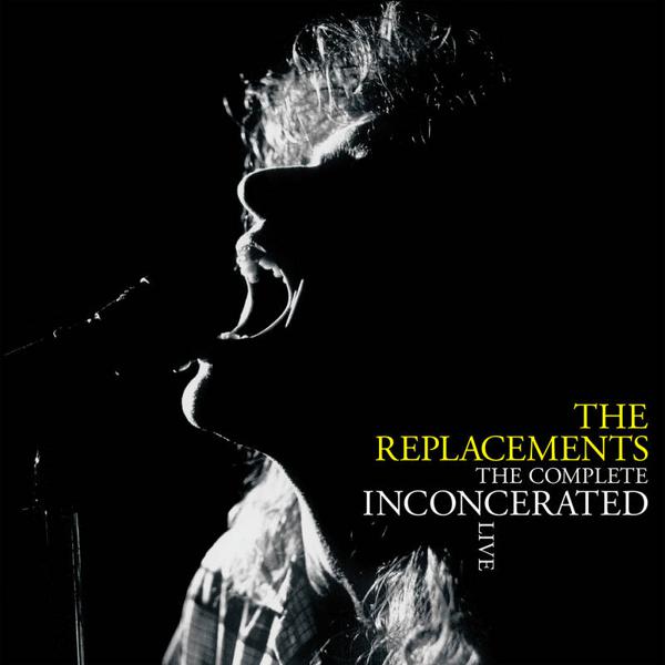 The Replacements - The Complete Inconcerated Live [3-lp]