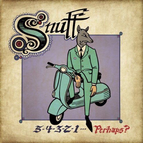 Snuff - 5-4-3-2-1 Perhaps?