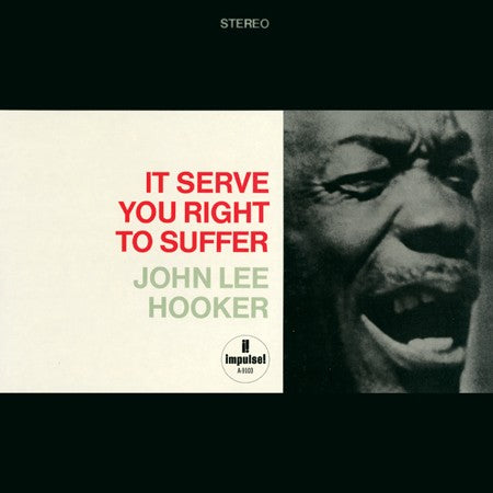 John Lee Hooker - It Serve You Right To Suffer [2-lp, 45 RPM]