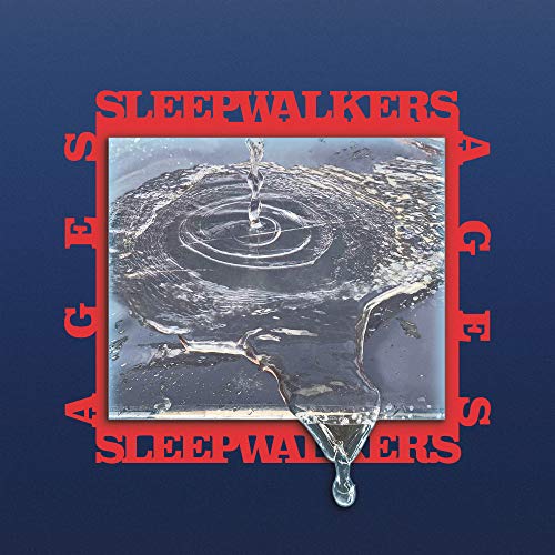 Sleepwalkers - Ages