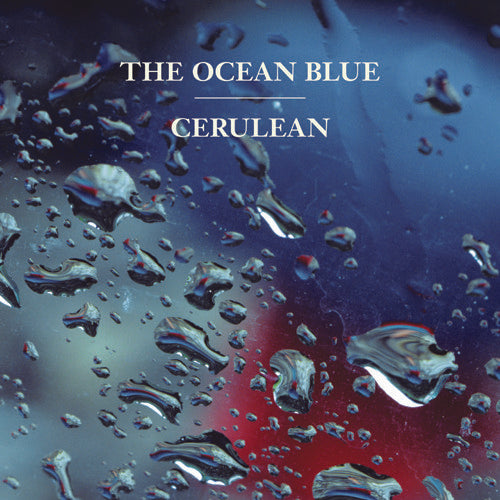 The Ocean Blue - Cerulean [Clear Vinyl]