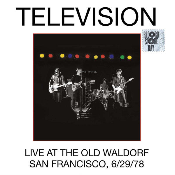 Television - Live At The Old Waldorf - San Francisco, 6/29/78