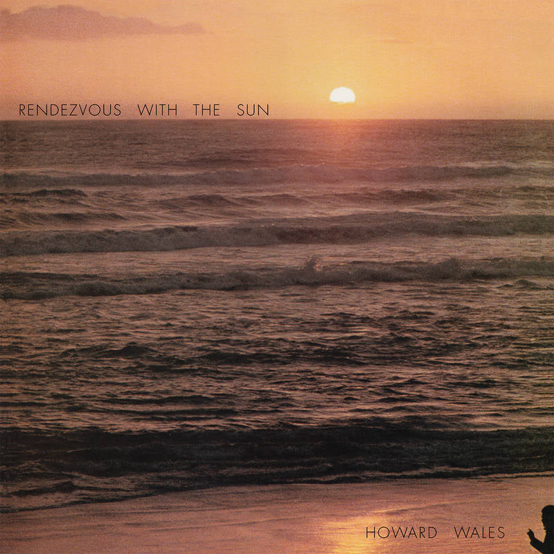 Howard Wales - Rendezvous With The Sun