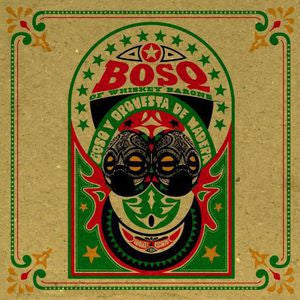 Bosq Of Whiskey Barons* - Bosq Y Orquesta De Madera