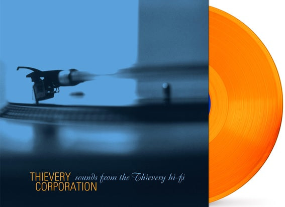 Thievery Corporation - Sounds From The Thievery Hi-Fi [Indie-Exclusive Orange Vinyl]