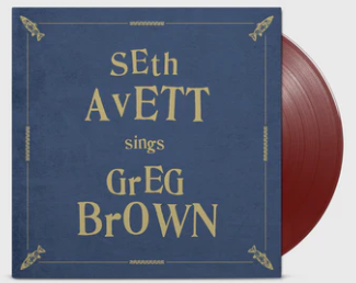 Seth Avett - Seth Avett Sings Greg Brown [Indie-Exclusive Maroon Vinyl]