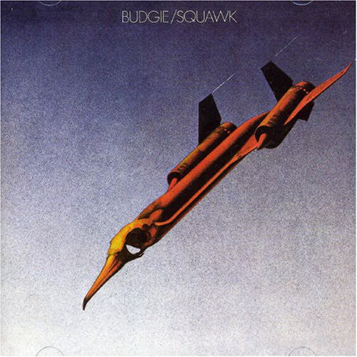 Budgie - Squawk [Import]