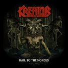 Kreator - Hail To The Hordes [Picture Disc]